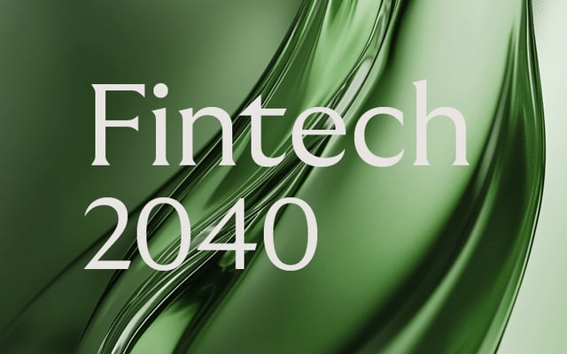 Grön bakgrund med vit text "Fintech 2040"